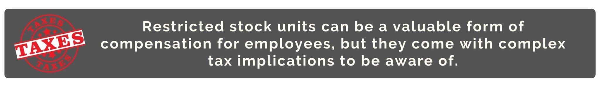 Restricted Stock Unit Taxation