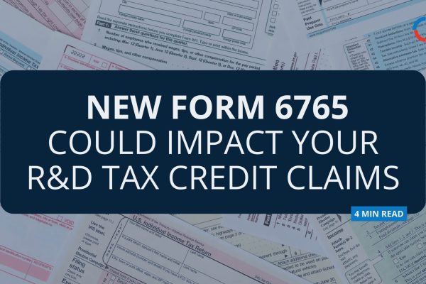 What Business Need to Know About the New 6765 Form for R&D Tax Credit Reporting