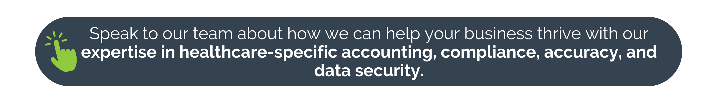 Call to action to let Fusion CPA support healthcare organizations.