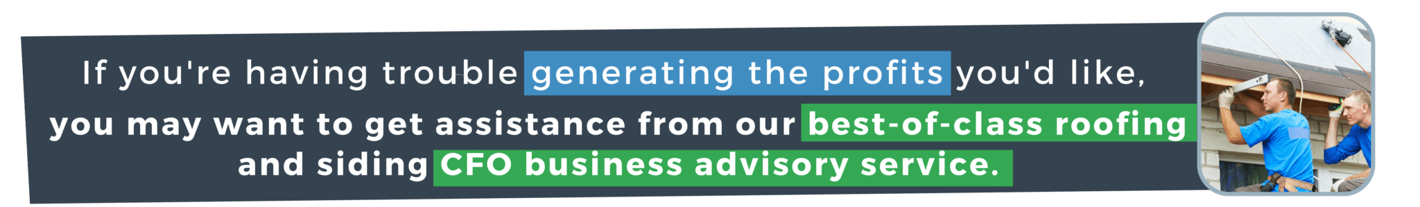 Utilizing a Trusted Roofing CFO Business Advisory Service